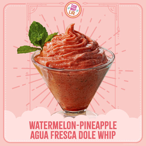Image shows Watermelon-Pineapple Agua Fresca Dole Whip